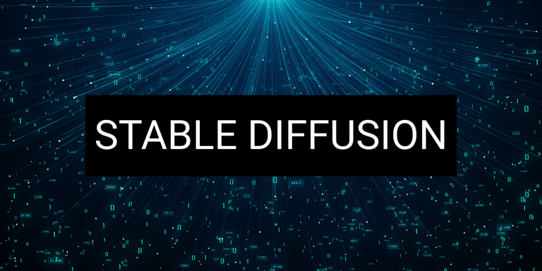 STABLE DIFFUSION